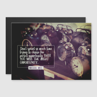 Right Opportunity Magnetic Card