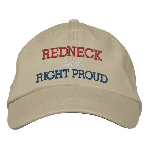 Right Proud Redneck Embroidered Baseball Cap