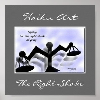 Right Shade of Gray Print