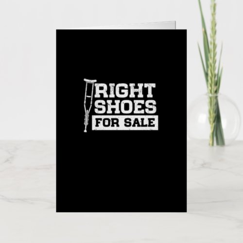 Right Shoes For Sale Amputation Walking Stick Foil Greeting Card