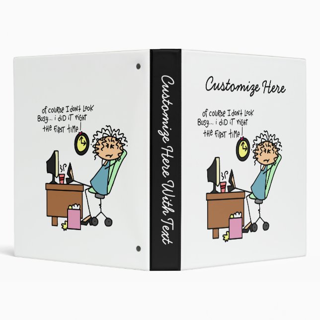 Right The First Time Humor 3 Ring Binder (Background)