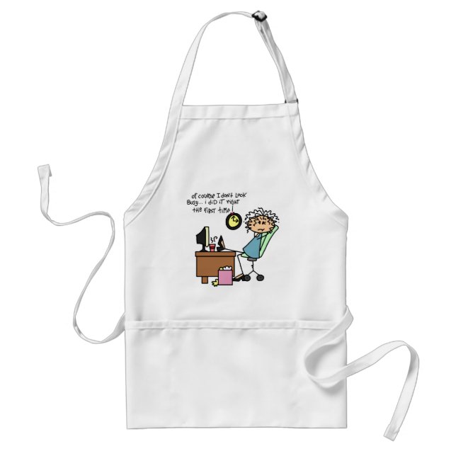 Right The First Time Humor Adult Apron (Front)