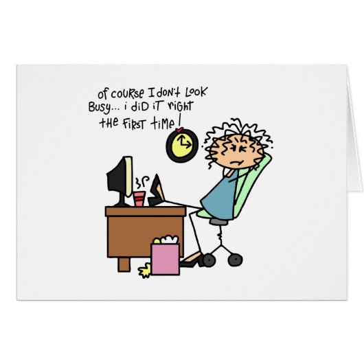 Right The First Time Humor Cards (Front Horizontal)
