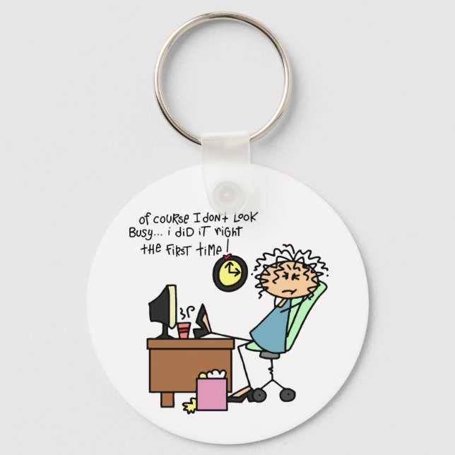 Right The First Time Humor Keychain (Front)