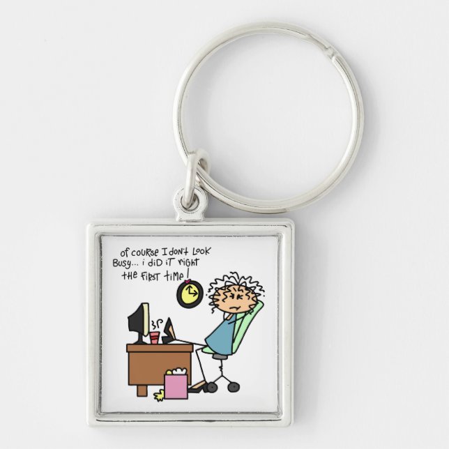 Right The First Time Humor Keychain (Front)