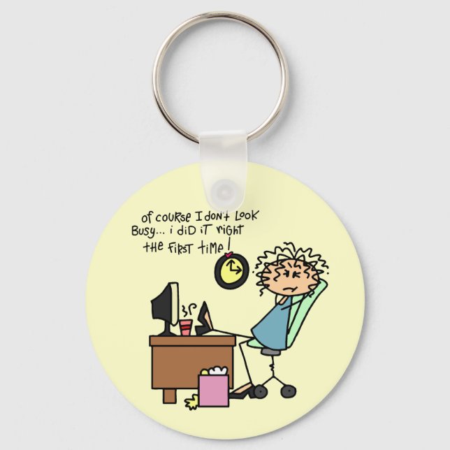 Right The First Time Humor Keychain (Front)
