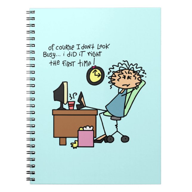 Right The First Time Humor Notebook (Front)
