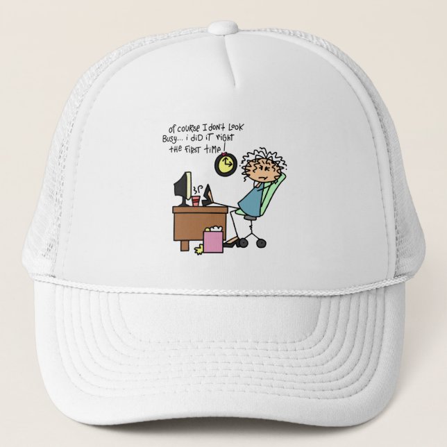 Right The First Time Humor Trucker Hat (Front)