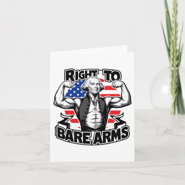 Right To Bare Arms Funny 4th Of July Funny Gym  Card (Front)