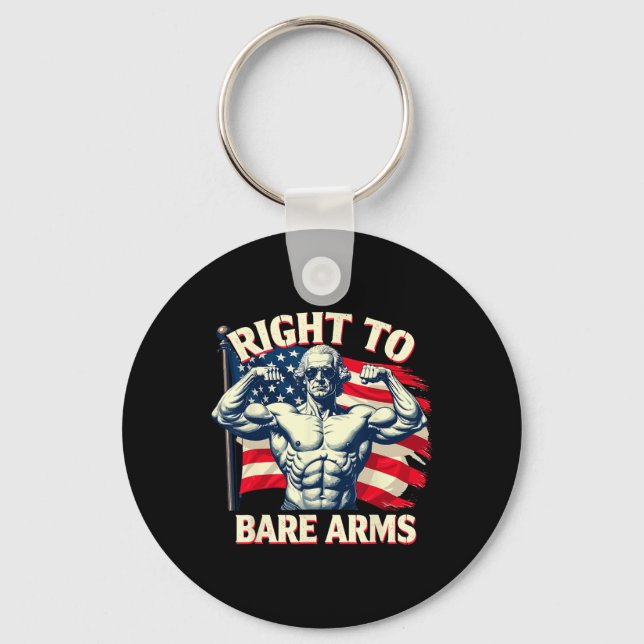 Right To Bare Arms George Washington Bodybuilder G Keychain (Front)