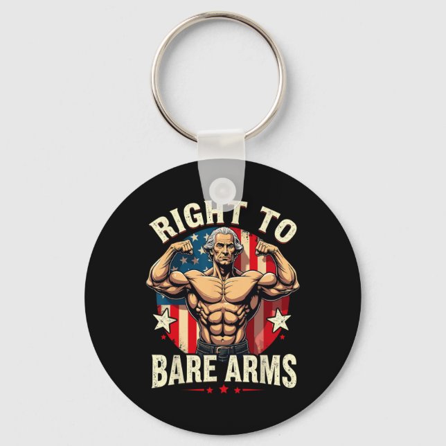 Right To Bare Arms George Washington Bodybuilder G Keychain (Front)