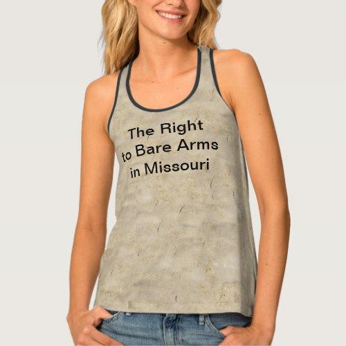 Right to Bare Arms Missouri Constitution Tank Top