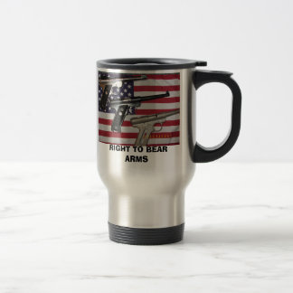 RIGHT TO BEAR ARMS TRAVEL MUG