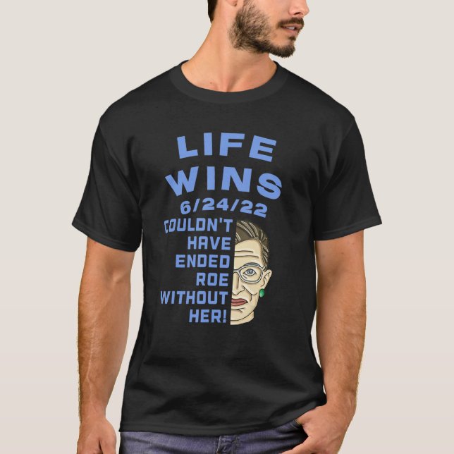 Right To Life Pro Life Movement Pro Life Generatio T-Shirt (Front)