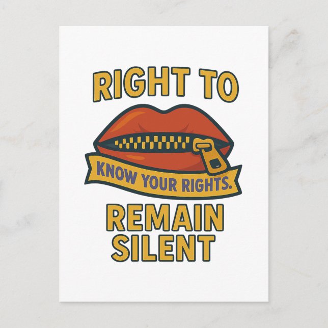 Right to Remain Silent: Know Your Rights Postcard (Front)