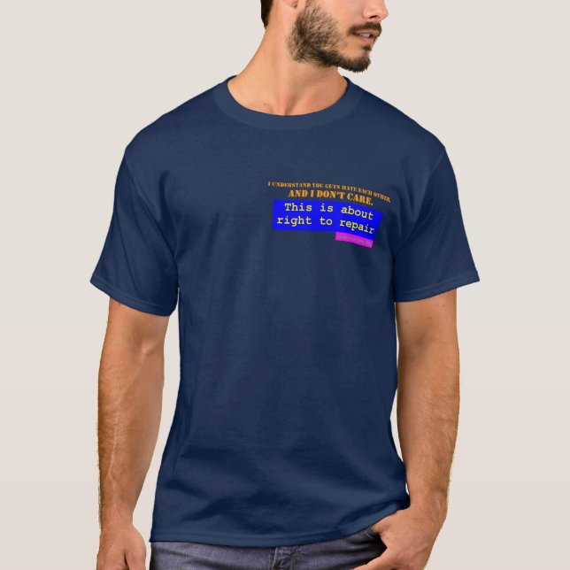 Right to Repair T-Shirt (Front)