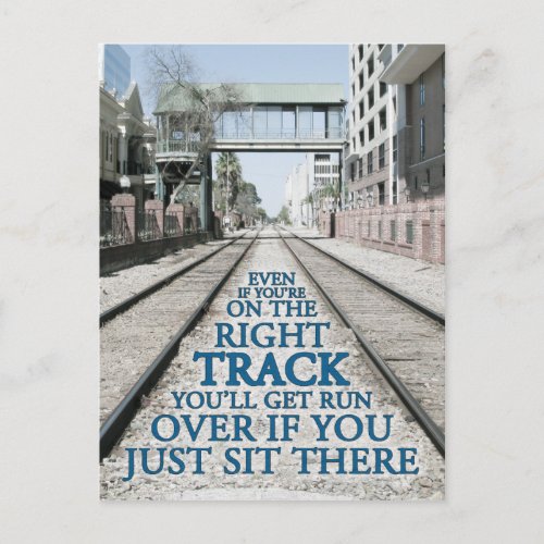 Right Track Quote on Photograph Postcard