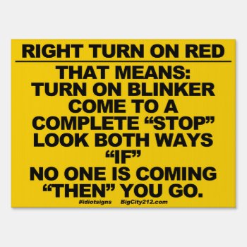 Right Turn On Red Sign by BigCity212 at Zazzle