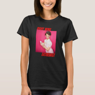 Right Wing Extremist Right Wing Extremism Waitress T-Shirt