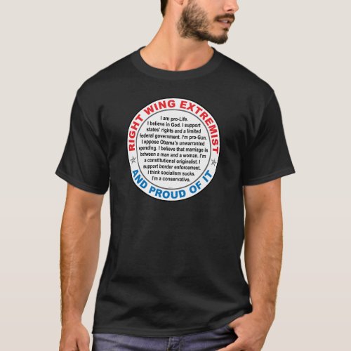 Right Wing Extremist T_Shirt