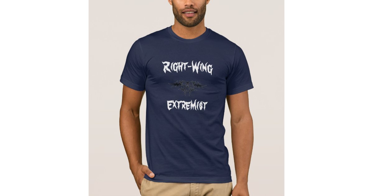 right wing extremist t shirt