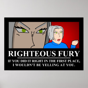 Righteous Fury Demotivator Poster
