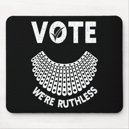 Rights Vote Were Ruthless Human And Women Feminist Mouse Pad