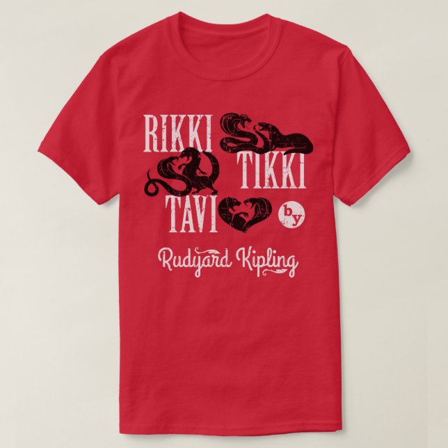 Rikki Tikki Tavi distressed T-Shirt (Design Front)