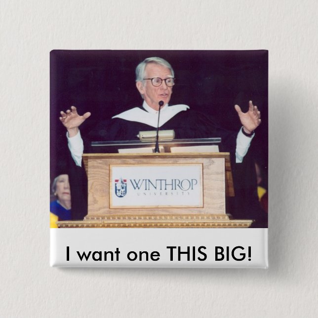 ril, I want one THIS BIG! Pinback Button (Front)