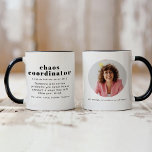 RILEY Chaos Coordinator Definition Office Coworker Mug<br><div class="desc">This ceramic mug features a modern font combination and fun definition of 'chaos coordinator'. This coffee cup is the perfect gift for your favorite office manager, coworker, boss, or even a busy mama out there. This mug is extra fun because you can add a photo onto the backside as an...</div>