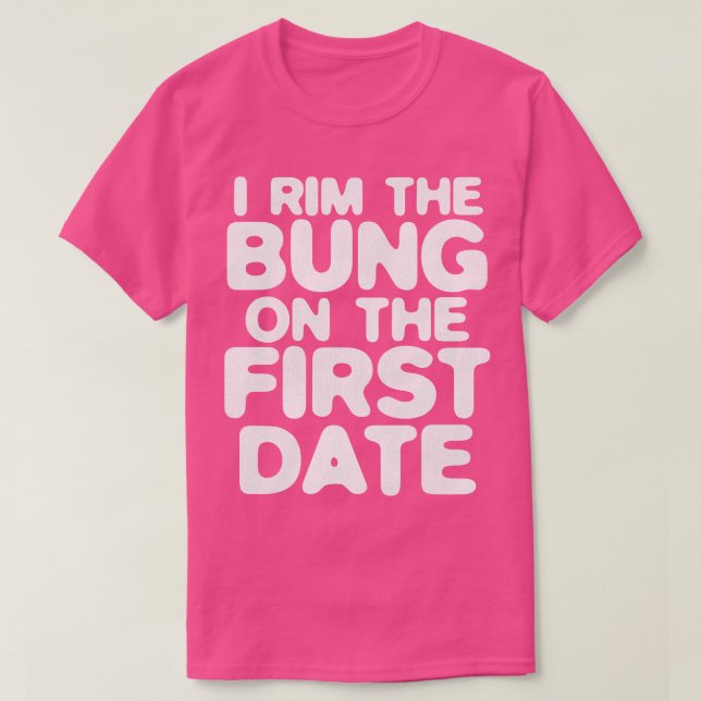RIM THE BUNG T-Shirt (Design Front)