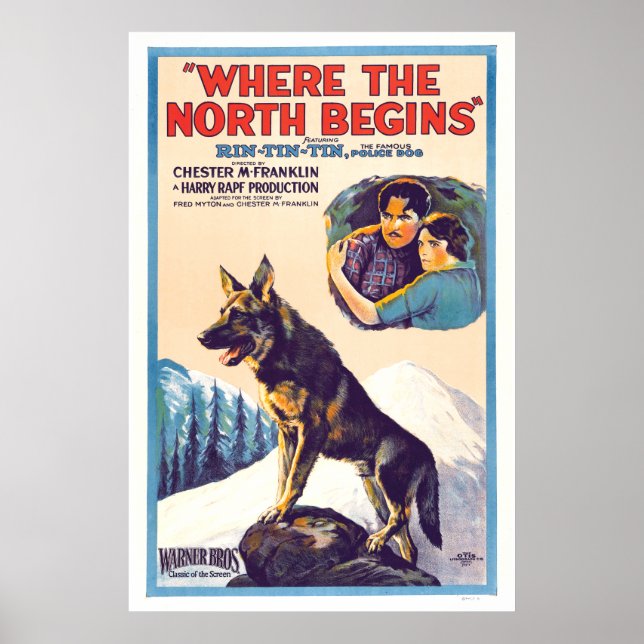 Rin Tin Tin - Where The North Begins Poster (Front)