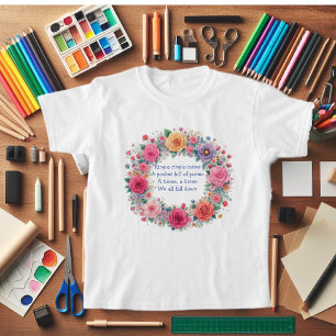 Ring a Ring O Roses T-Shirt