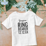 Ring Bearer Wedding Bridal Party Personalized Baby Toddler T-shirt<br><div class="desc">Perfect for your little Ring Bearer in your bridal party. Just add their name and your wedding date</div>