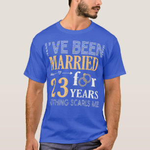 Ring Couple Ive Been Married For 23 Years Nothing T-Shirt