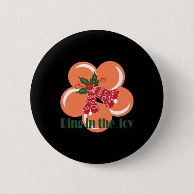 Ring In The Joy  Button (Front)