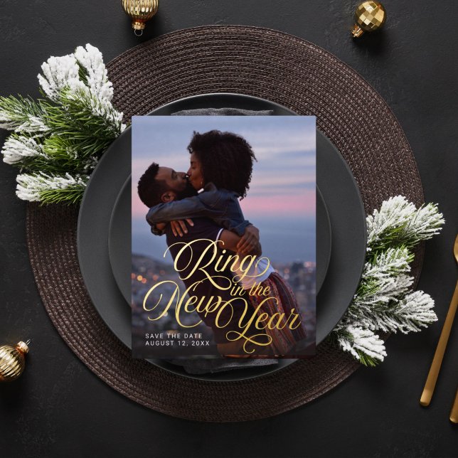 Ring in the New Year Photo Save the Date Foil Holiday Postcard (Creator Uploaded)