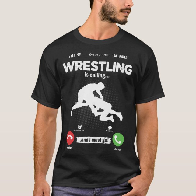 Ring Is Calling I Must Go Wrestling Ring Battle Ho T-Shirt (Front)