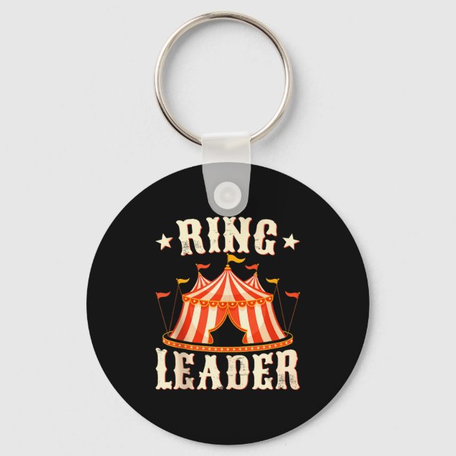 Ring Leader - Circus Lover Ringmaster Circus Party Keychain (Front)