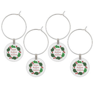 Ring of Holly Jesus is Reason for Season Wine Charm