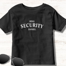 Ring Security Ring Bearer Name Toddler T-shirt