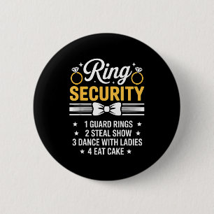 Ring Security Wedding Party Funny Ring Bearer  Button