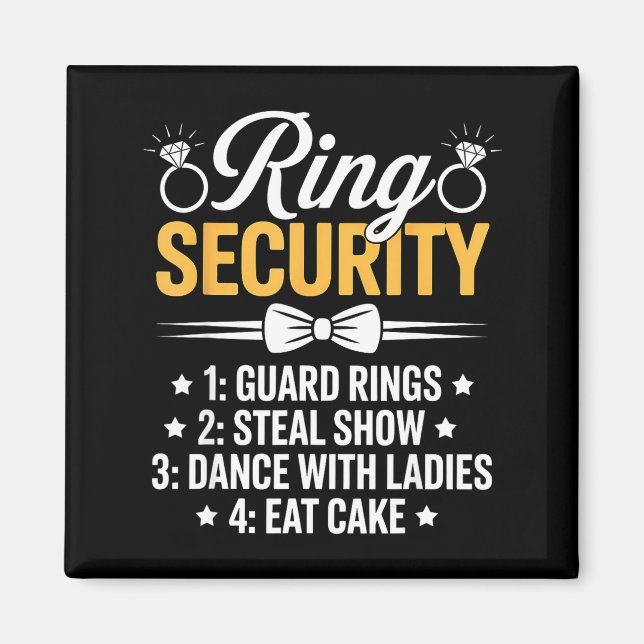 Ring Security Wedding Party Funny Ring Bearer  Magnet (Front)