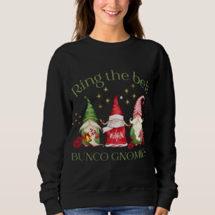 Ring the Bell Bunco Gnomies Bunco Christmas Gnomes Sweatshirt
