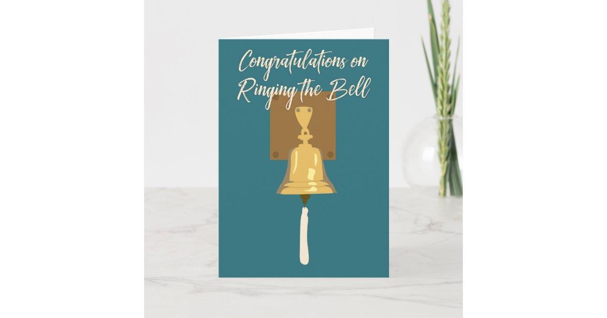 Ringing Cancer Bell Finished Treatment Card Zazzle Ringing Cancer Bell Finished Treatment Card Zazzle