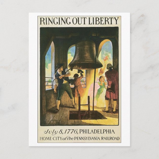 Ringing Out Liberty, July 8, 1776 Philadelphia Postcard (Front)