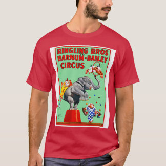 Ringling Bros and Barnum Bailey Circus Vintage Pos T-Shirt