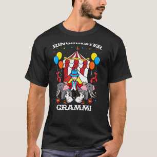 Ringmaster Grammi Circus Event Staff Ringleader Gr T-Shirt