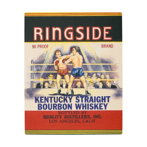 Ringside Whiskey packing label _Metal Wall Art