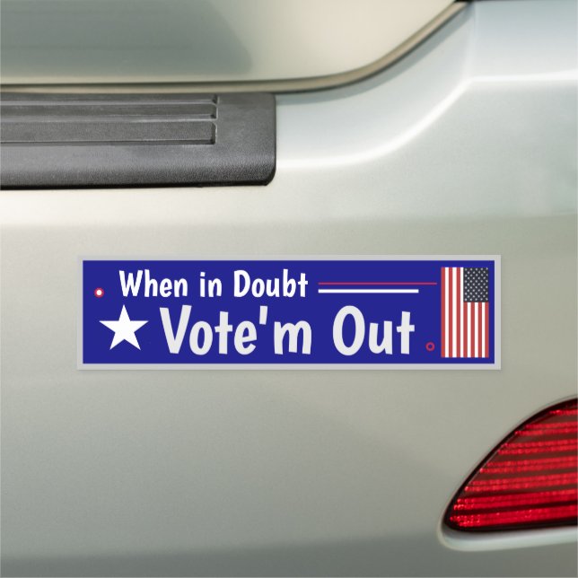 RINO's When in Doubt Vote'm out!  Car Magnet (In Situ)